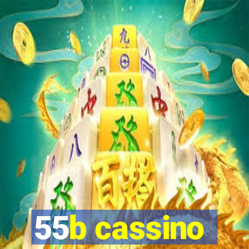 55b cassino